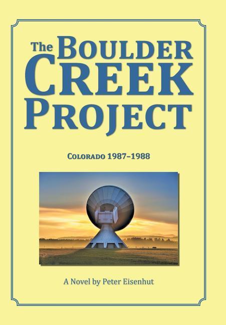 Vorderes Coverbild The Boulder Creek Project