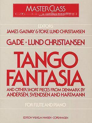 Vorderes Coverbild Tango Fantasia and Other Short Pieces for Flute and Piano