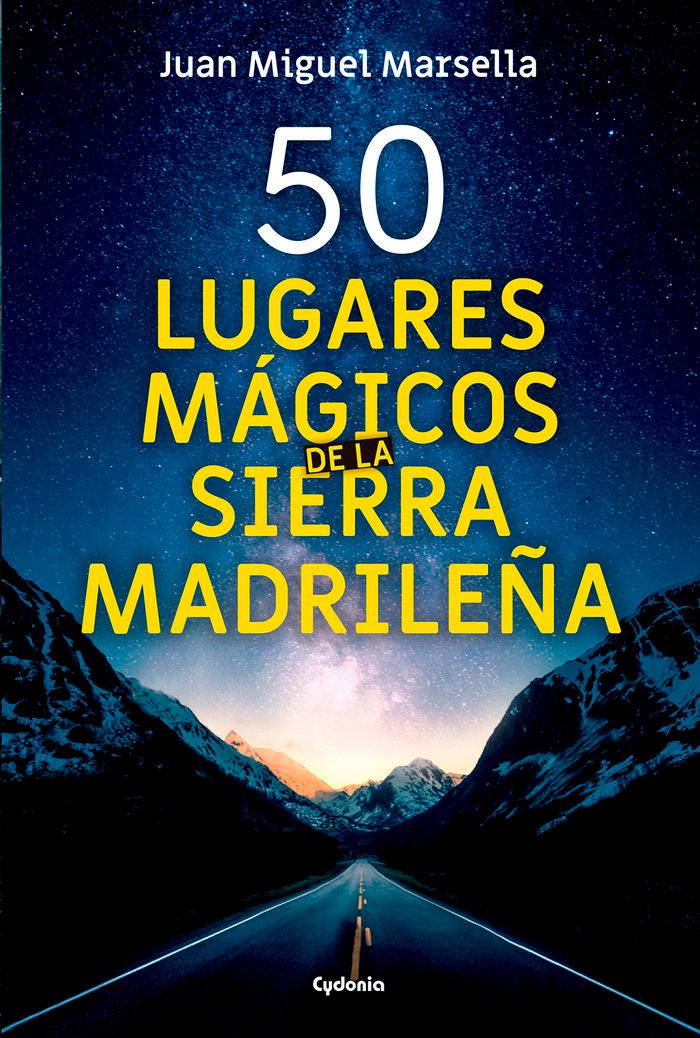 Vorderes Coverbild 50 lugares mágicos de la sierra madrileña