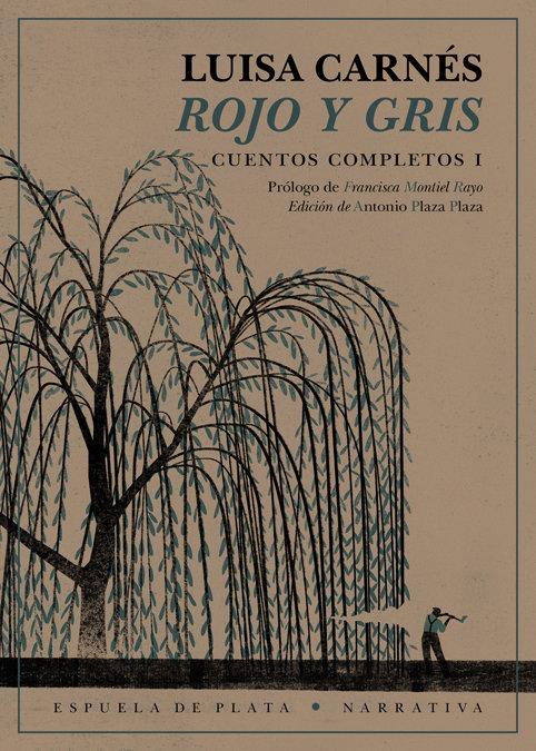 Vorderes Coverbild Rojo y gris : cuentos completos I