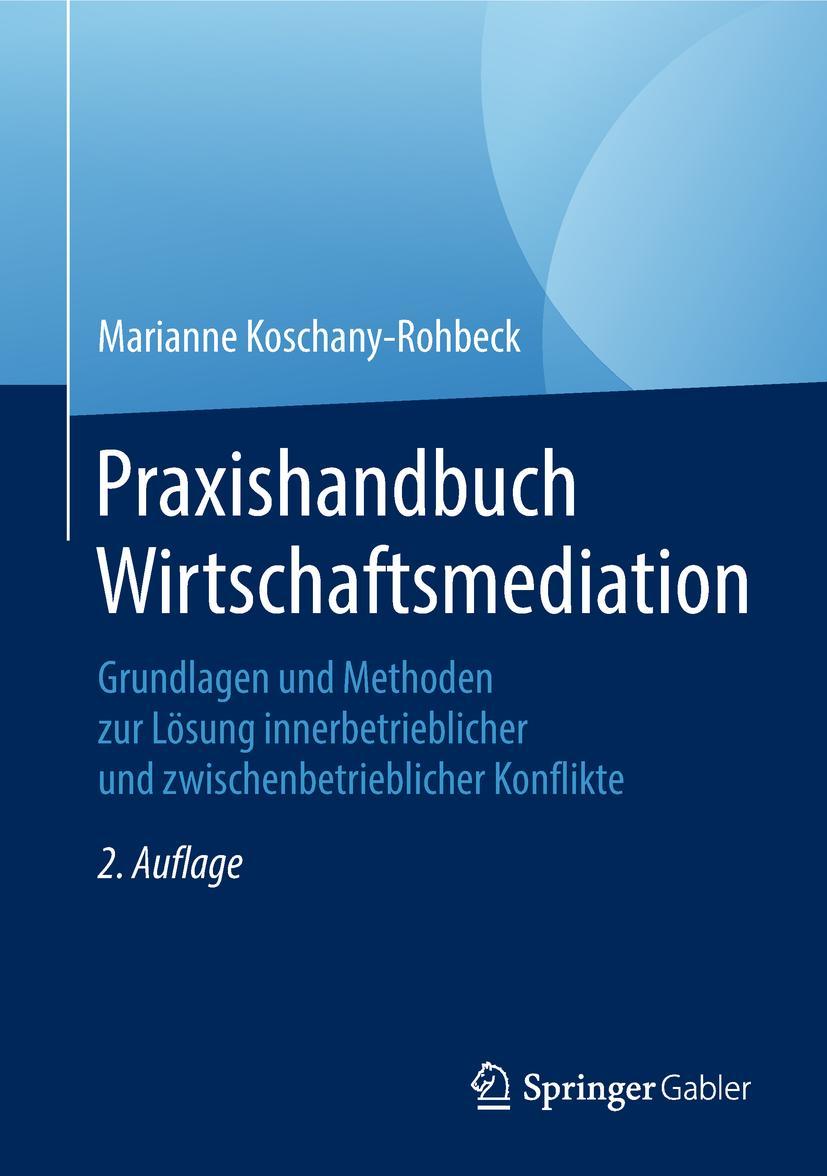 Vorderes Coverbild Praxishandbuch Wirtschaftsmediation