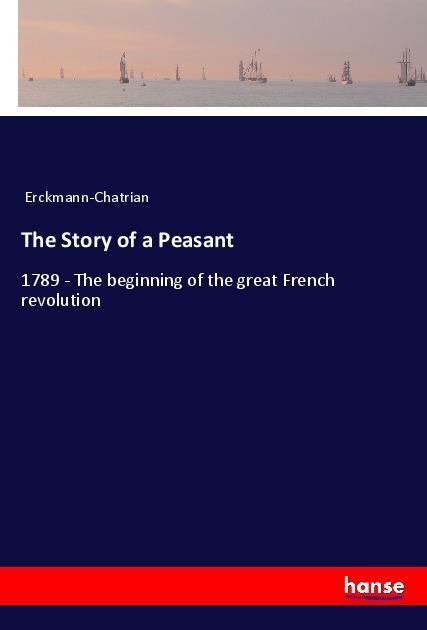 Vorderes Coverbild The Story of a Peasant