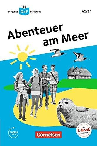 Vorderes Coverbild Die junge DaF-Bibliothek A2/B1 - Abenteuer am Meer