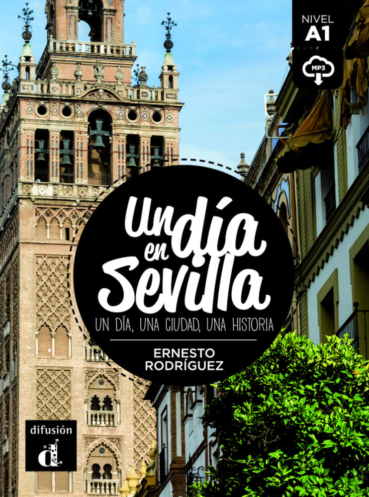 Vorderes Coverbild Un día en Sevilla. Lektüre + Audio-Online