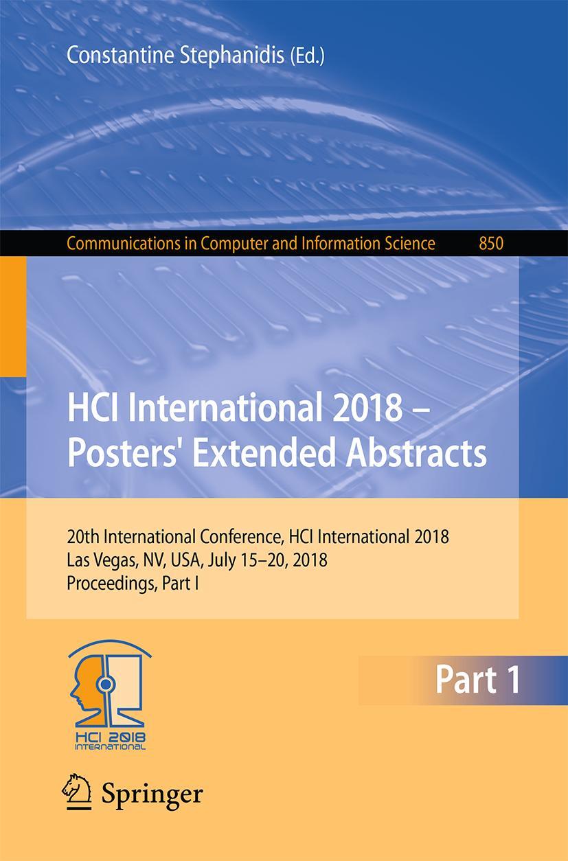 Vorderes Coverbild HCI International 2018 - Posters' Extended Abstracts