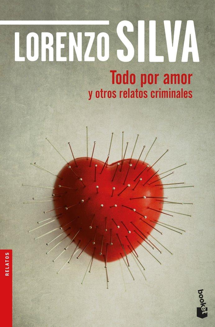 Vorderes Coverbild Todo por amor y otros relatos criminales