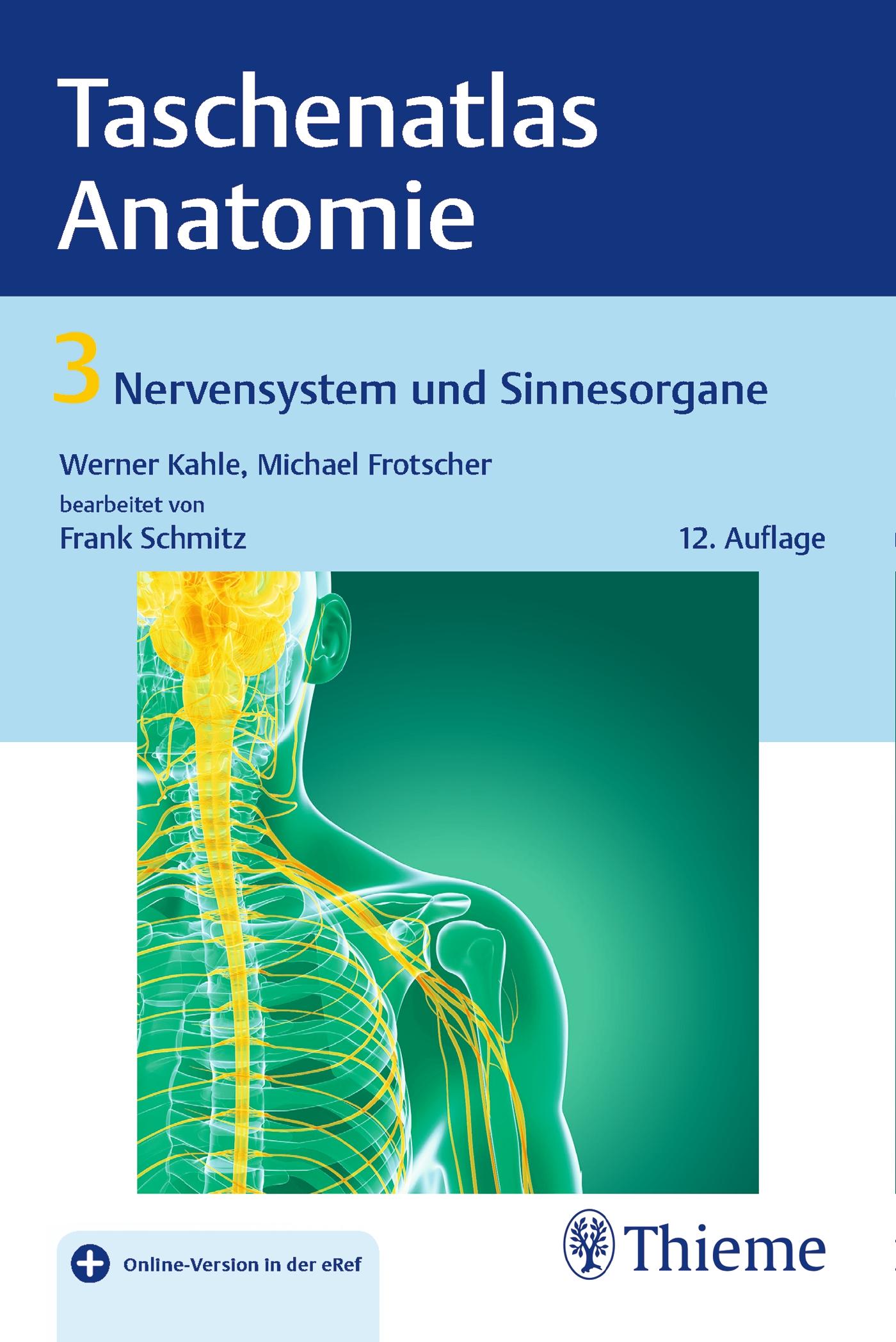 Vorderes Coverbild Taschenatlas Anatomie 03: Nervensystem und Sinnesorgane
