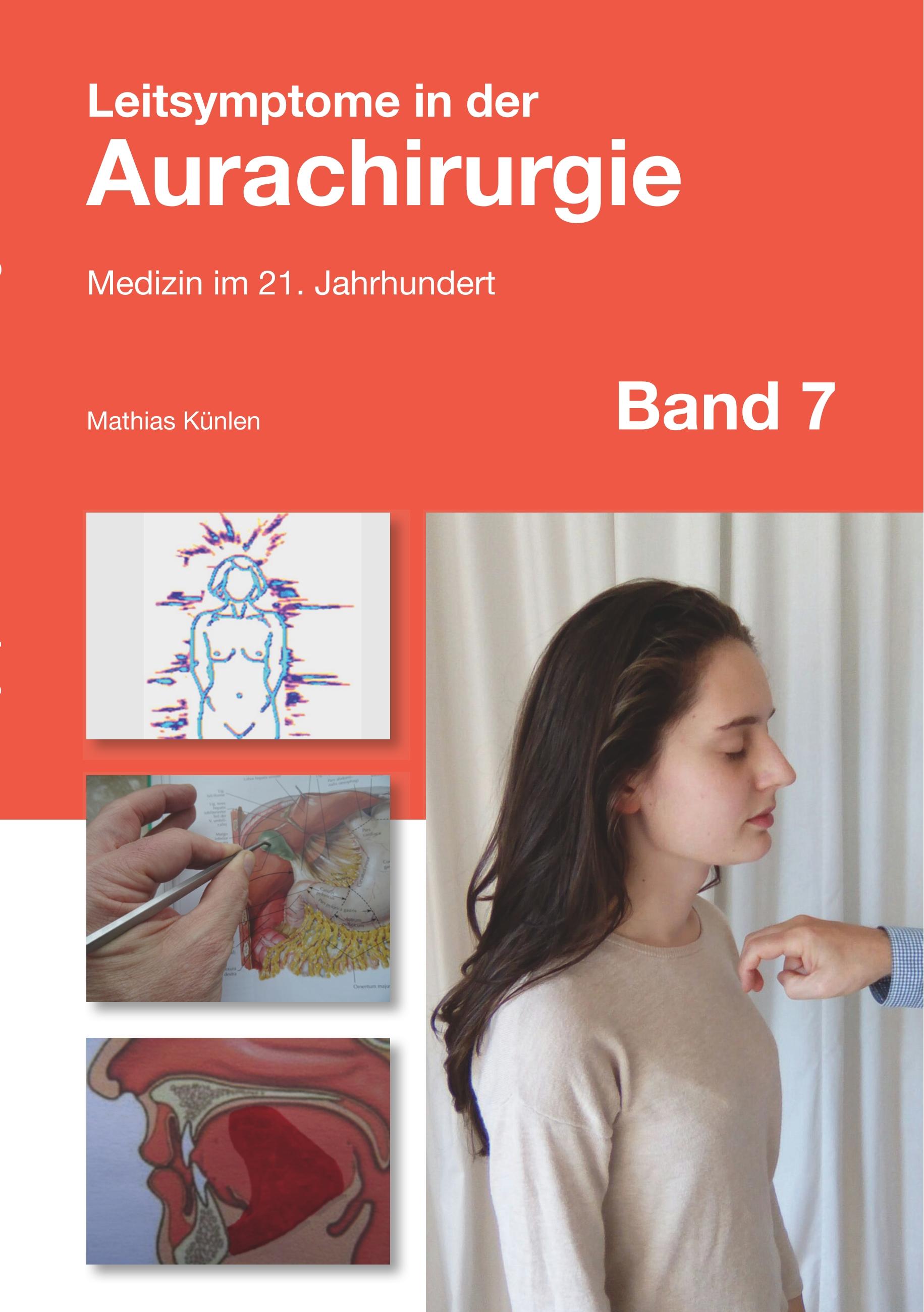 Vorderes Coverbild Leitsymptome in der Aurachirurgie Band 7