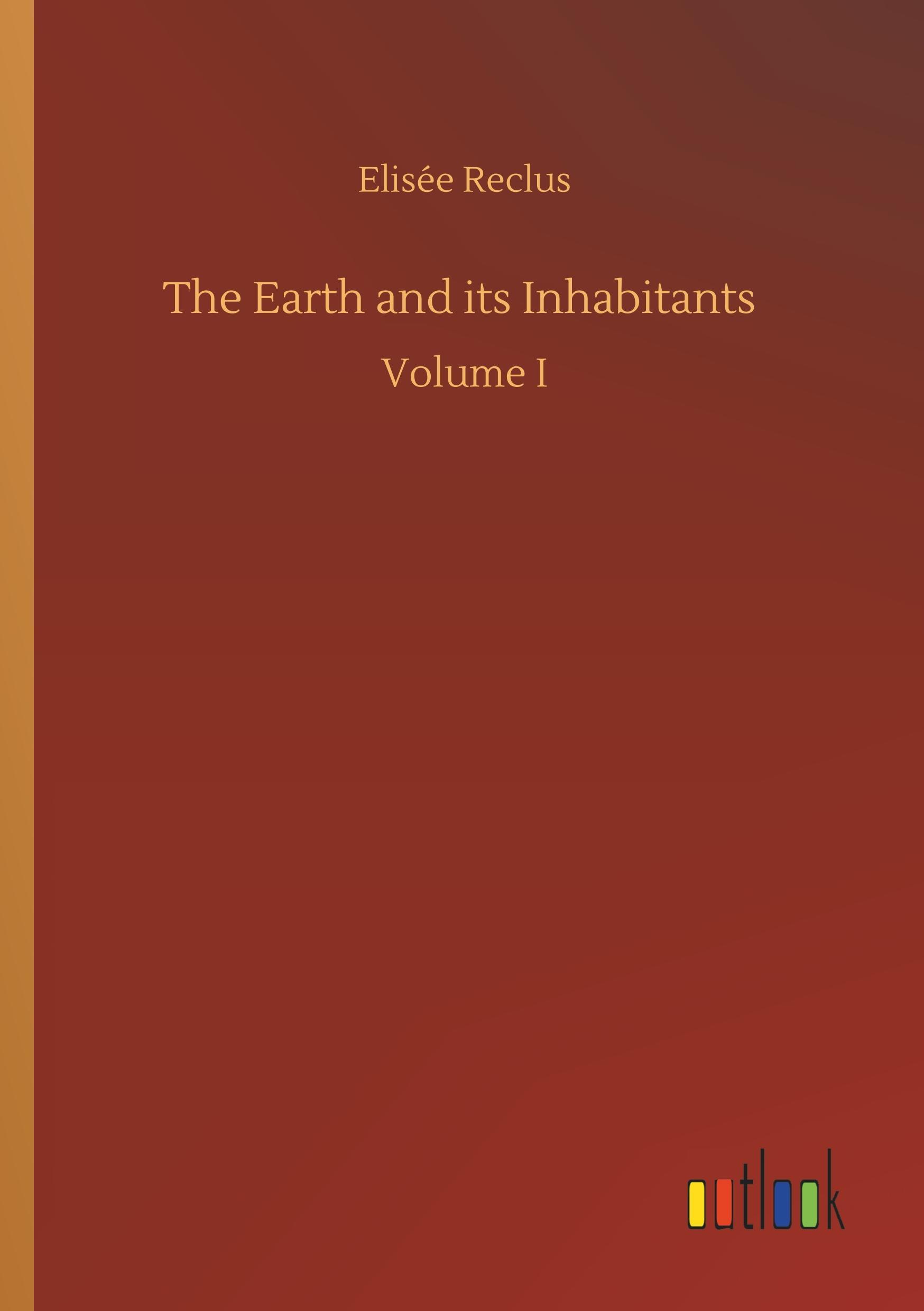 Vorderes Coverbild The Earth and its Inhabitants
