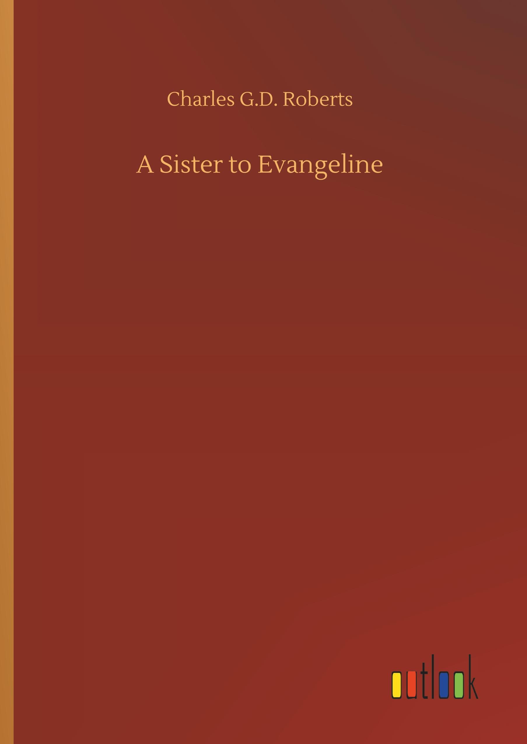Vorderes Coverbild A Sister to Evangeline