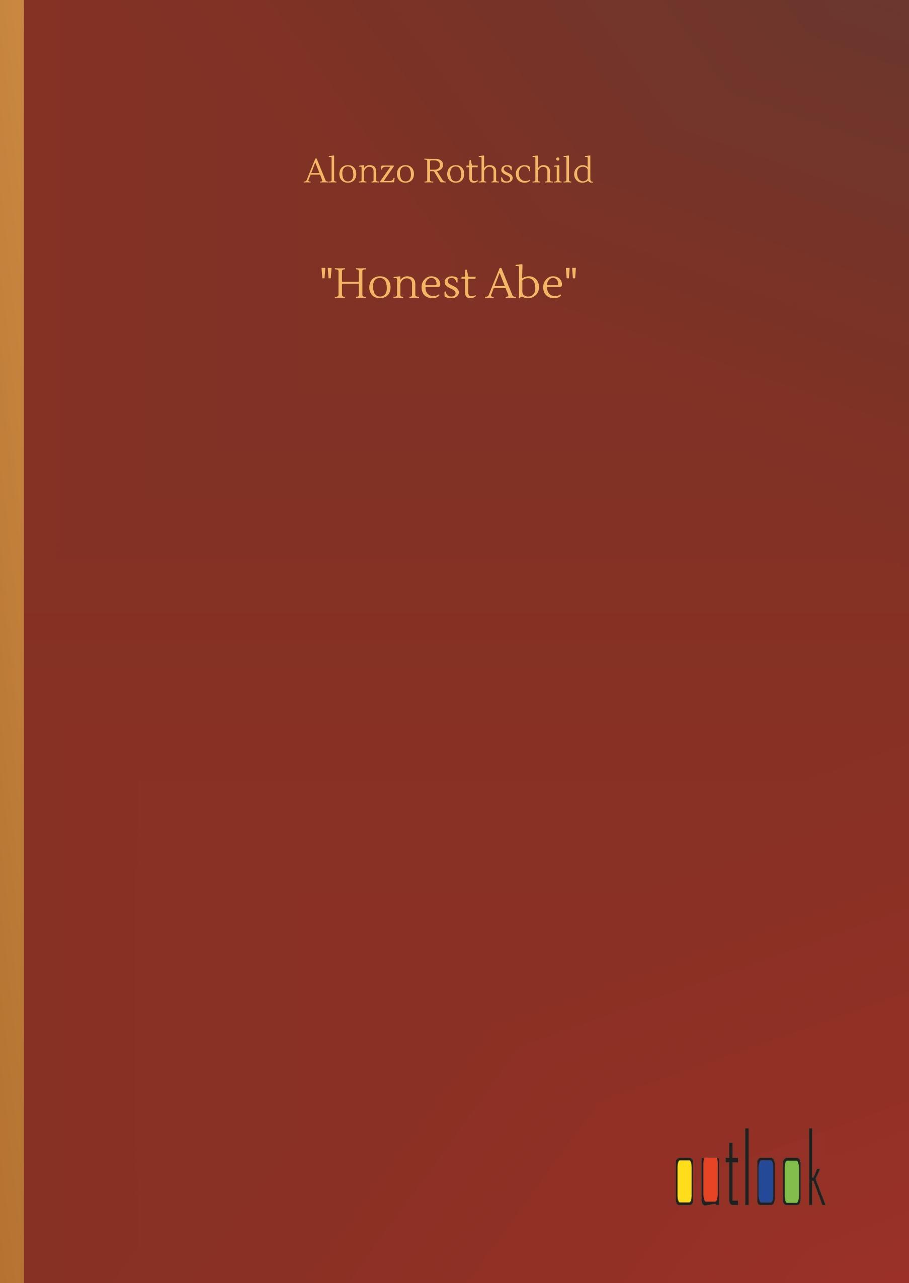 Vorderes Coverbild "Honest Abe"
