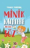 Vorderes Coverbild Minik Kalplere Bir-Inci Söz