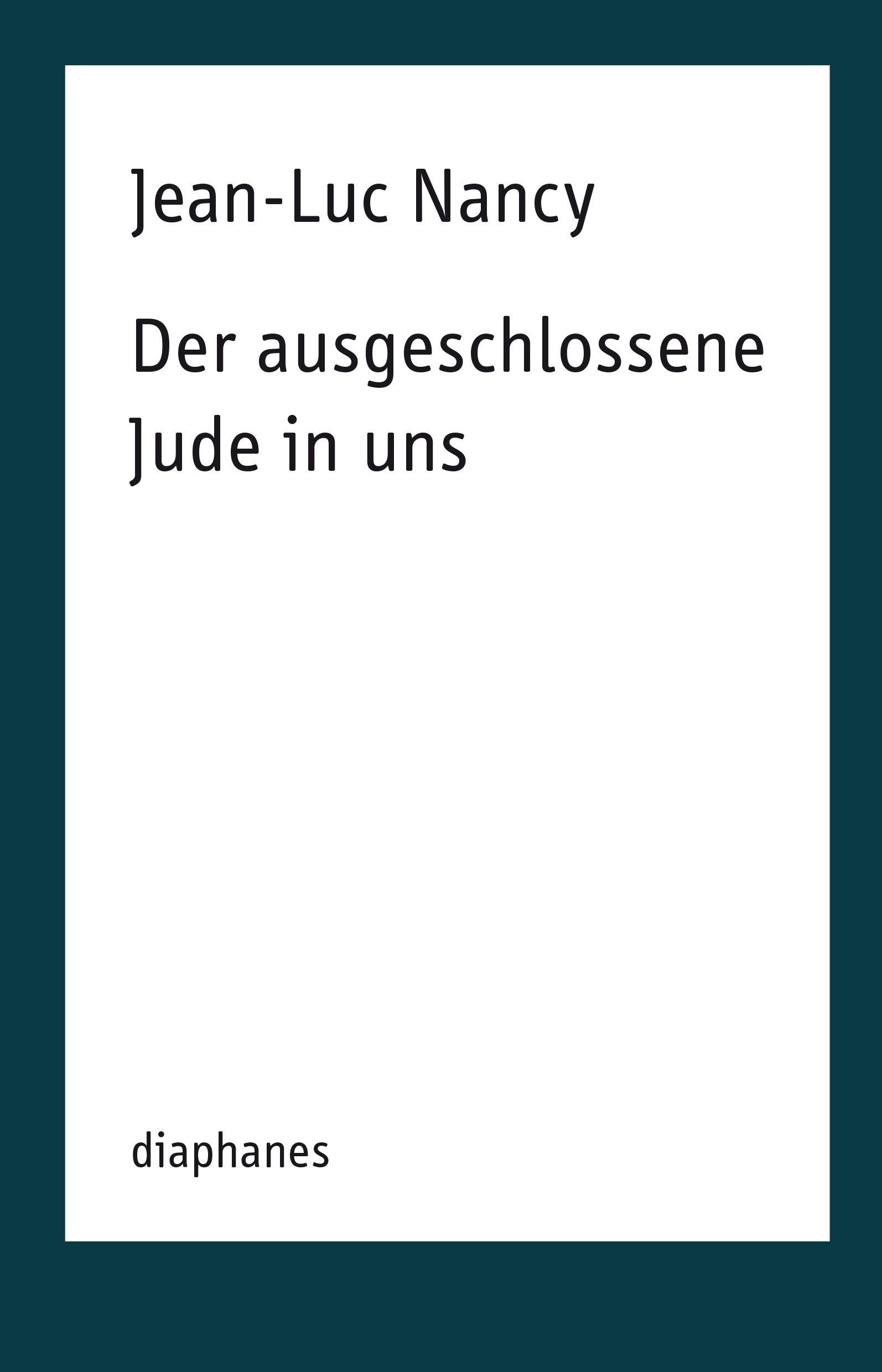 Vorderes Coverbild Der ausgeschlossene Jude in uns