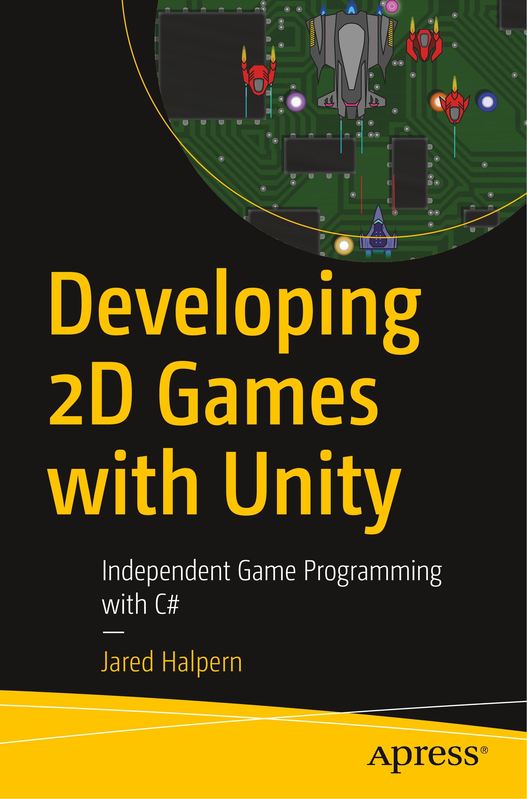Vorderes Coverbild Developing 2D Games with Unity