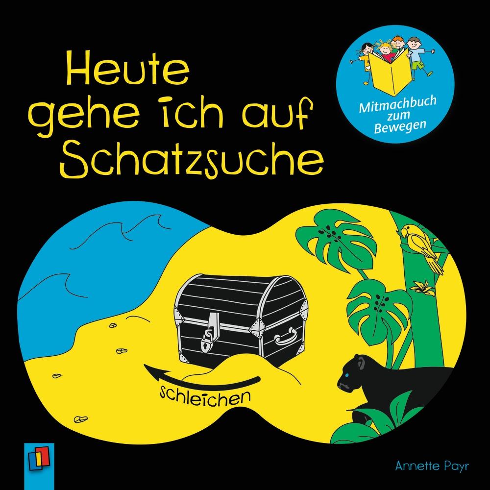 Vorderes Coverbild Heute gehe ich auf Schatzsuche