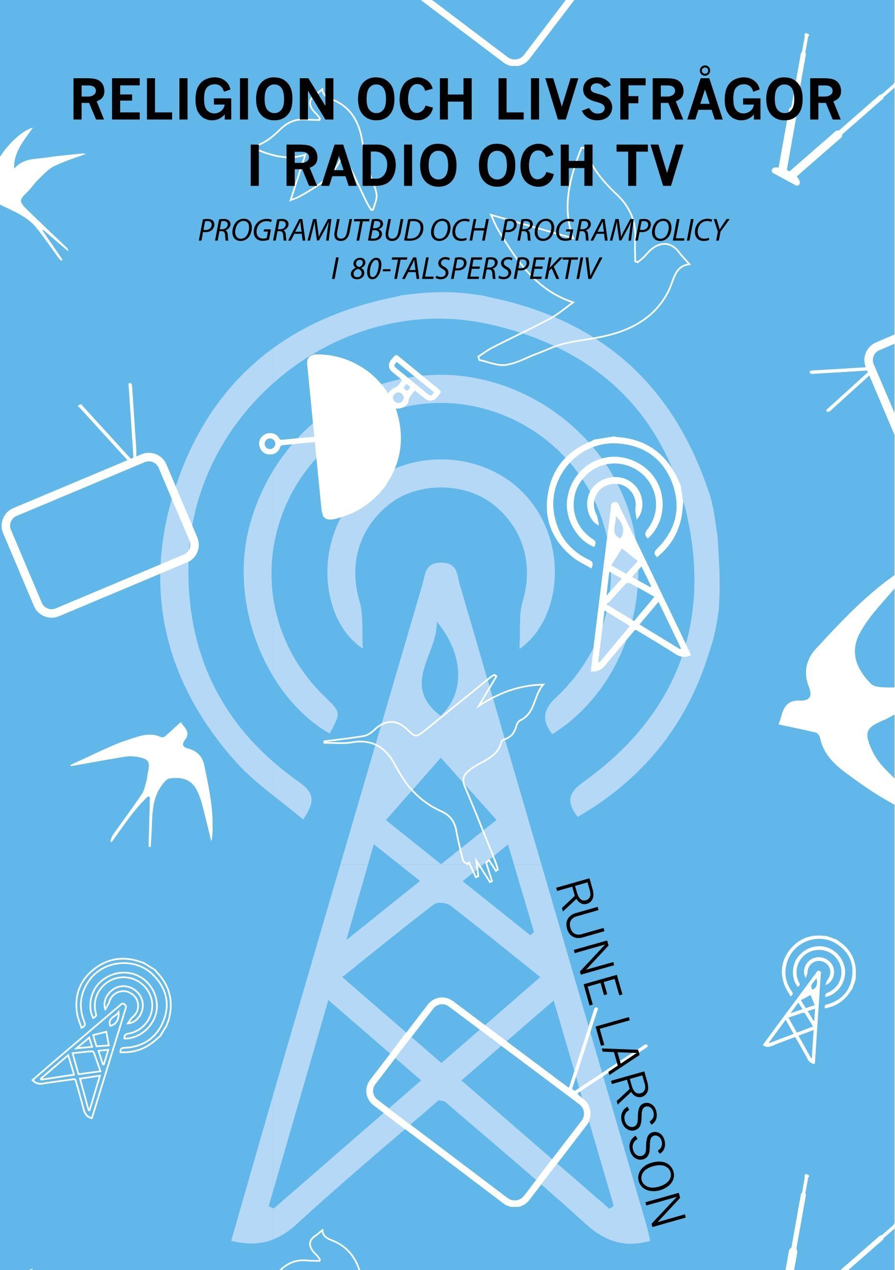 Vorderes Coverbild Religion och livsfrågor i radio och TV