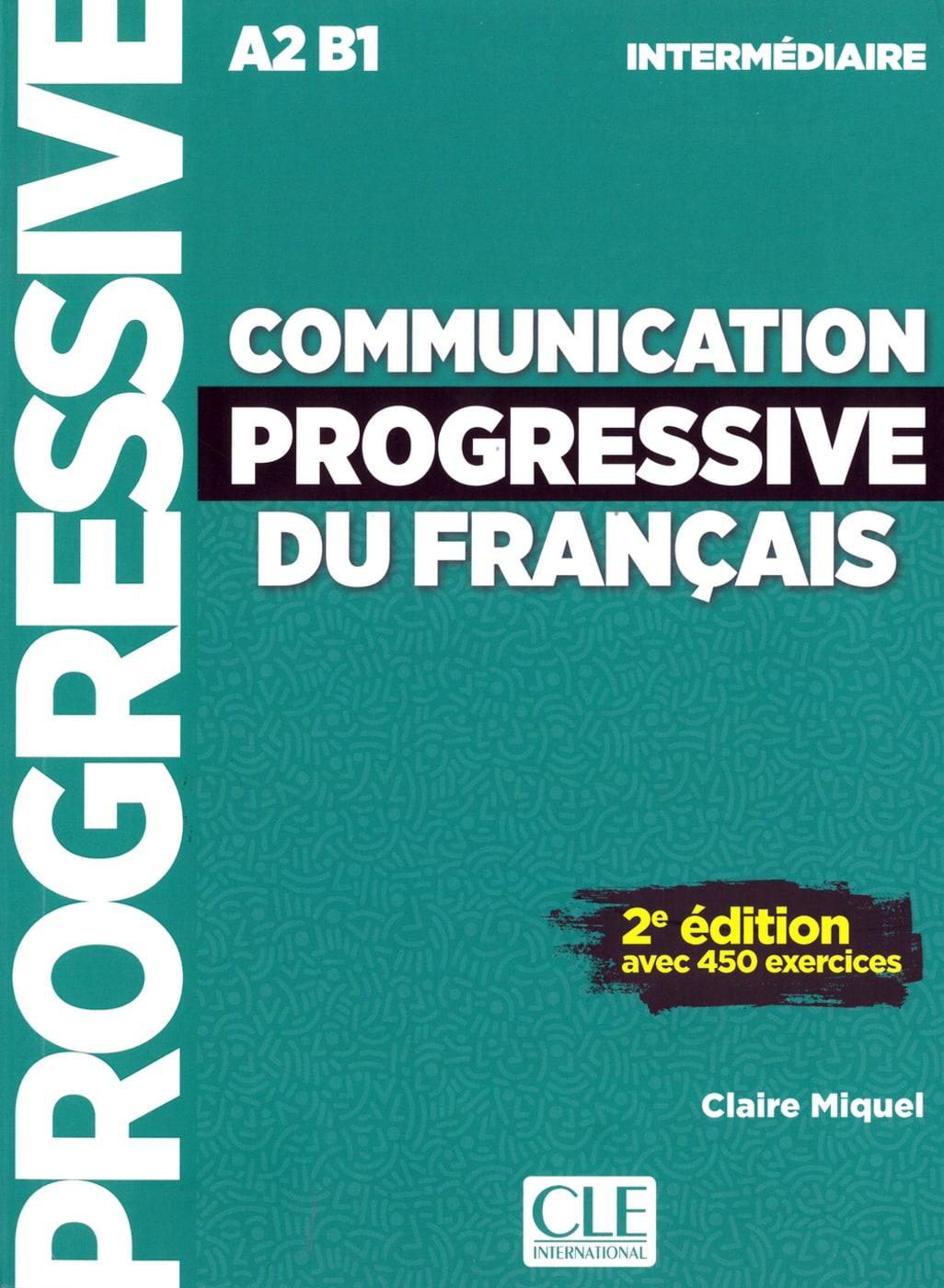 Vorderes Coverbild Communication progressive du français. Niveau intermédiaire. Schülerbuch