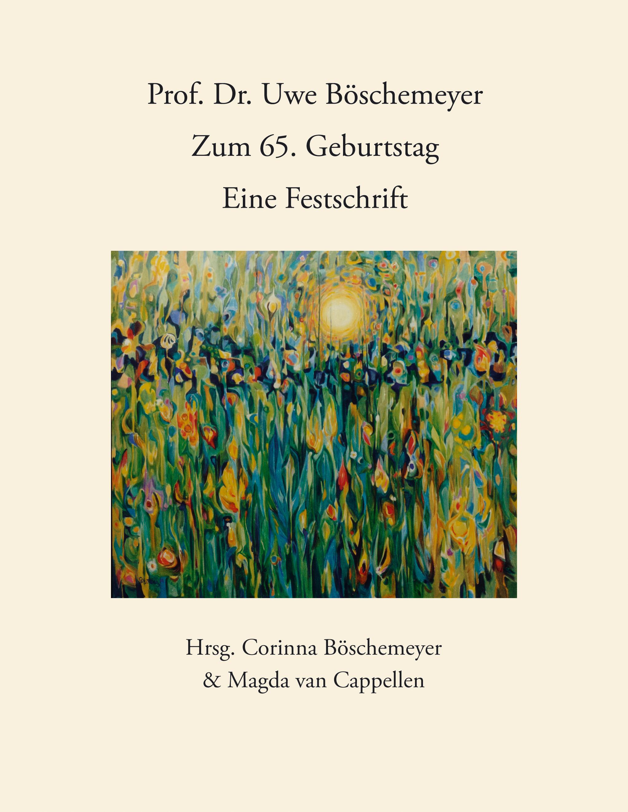 Vorderes Coverbild Prof. Dr. Uwe Böschemeyer, zum 65. Geburtstag -  Eine Festschrift