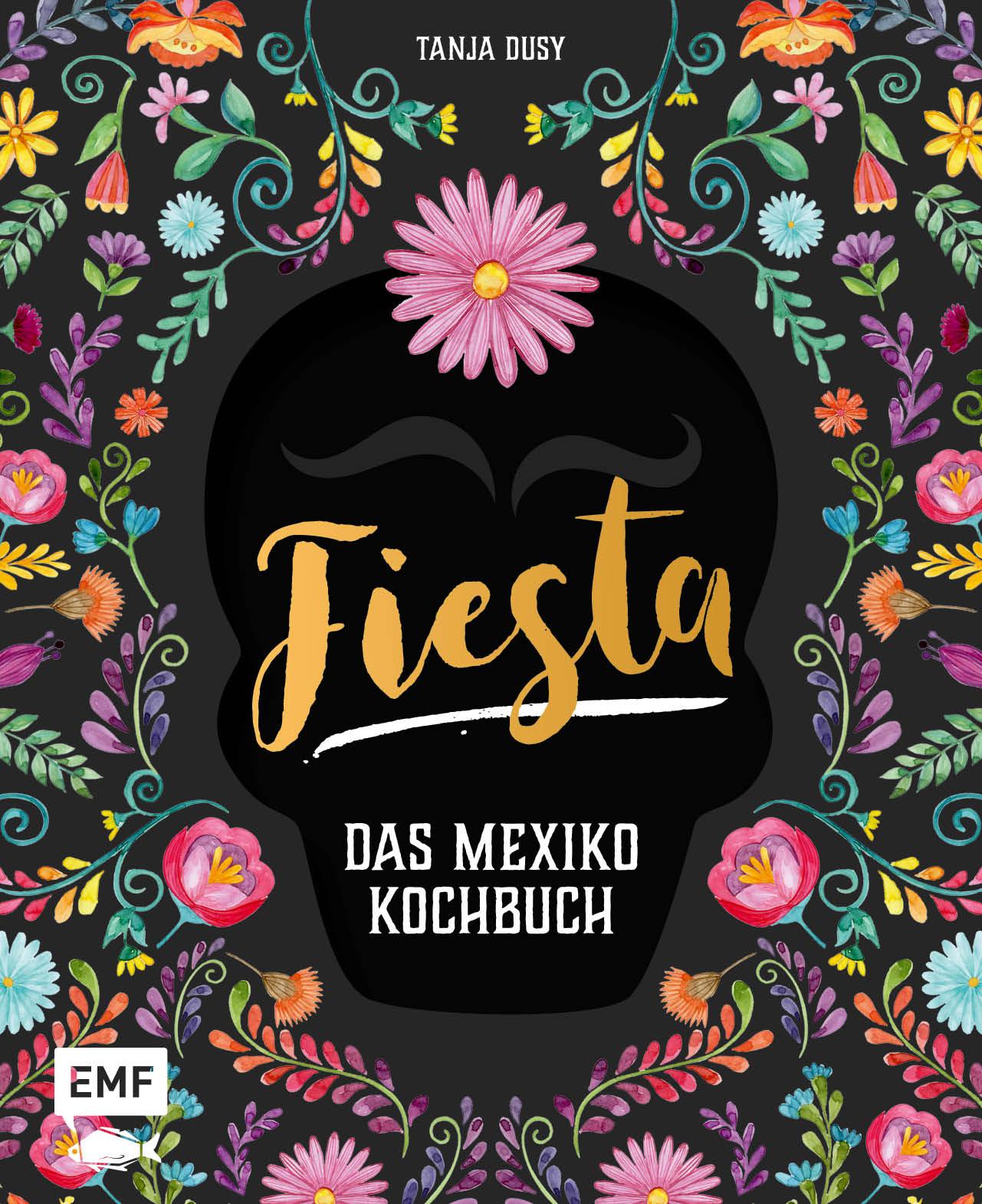 Vorderes Coverbild Fiesta - Das Mexiko-Kochbuch