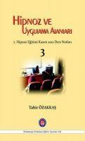 Vorderes Coverbild Hipnoz ve Uygulama Alanlari