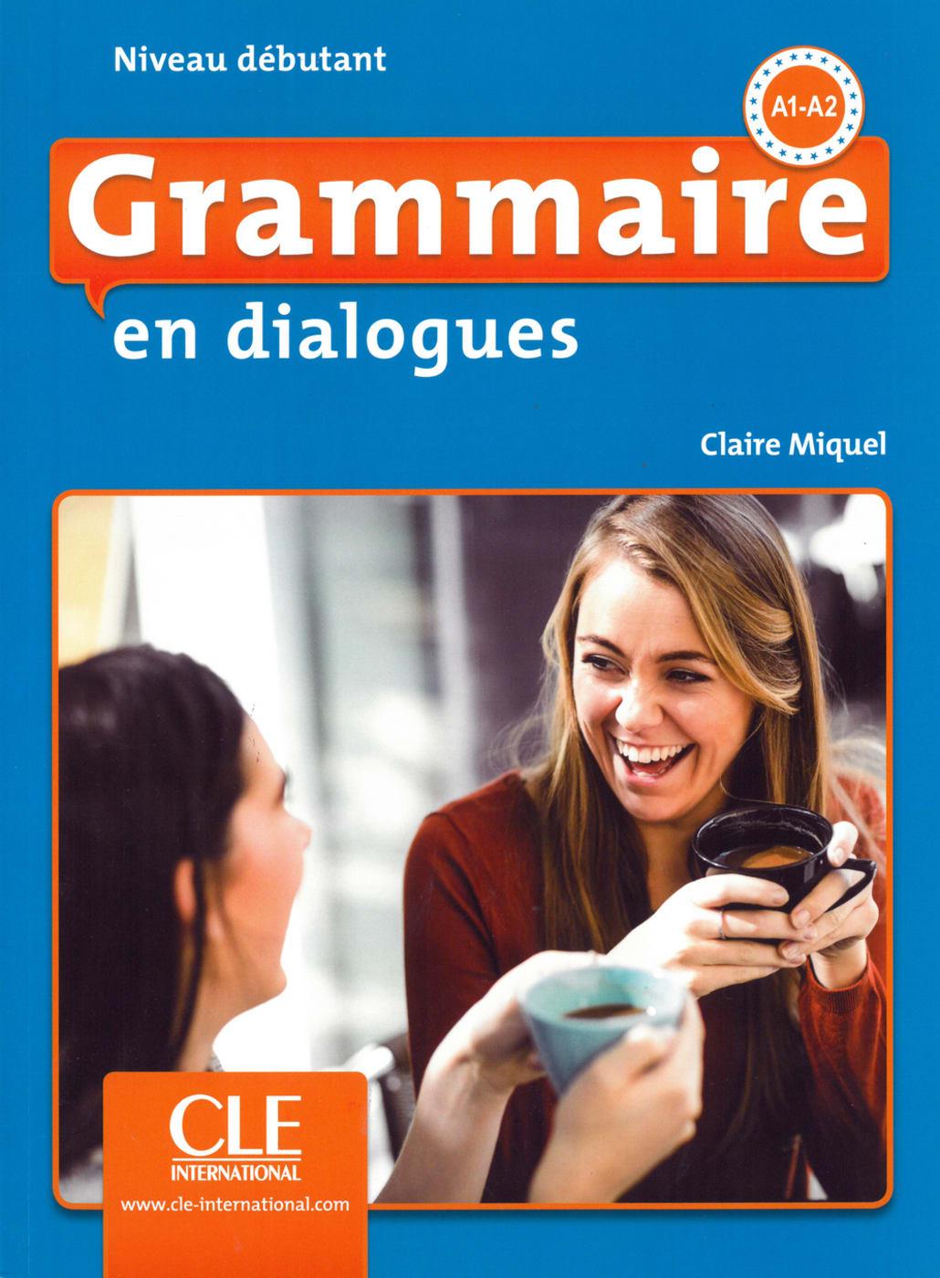 Vorderes Coverbild Grammaire en dialogues. Niveau débutant - 2ème édition. Schülerbuch + mp3-CD