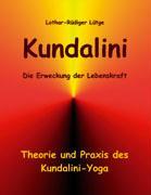 Vorderes Coverbild Kundalini - Die Erweckung der Lebenskraft