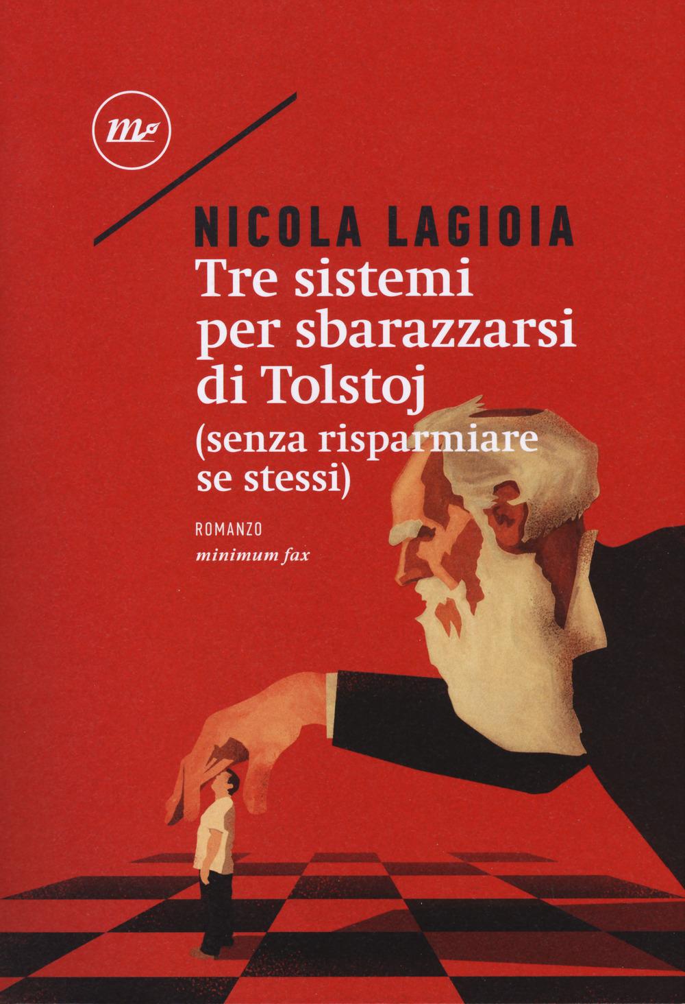 Vorderes Coverbild Tre sistemi per sbarazzarsi di Tolstoj (senza risparmiare se stessi)