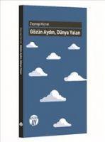 Vorderes Coverbild Gözün Aydin, Dünya Yalan