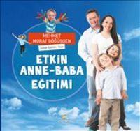 Vorderes Coverbild Etkin Anne - Baba Egitimi