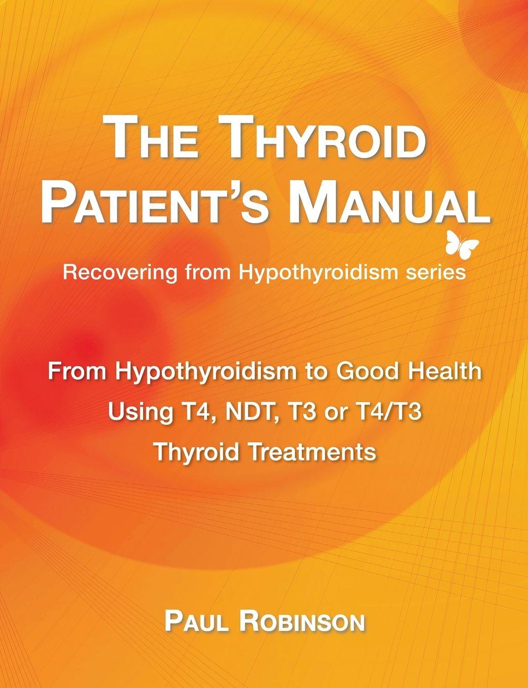 Vorderes Coverbild The Thyroid Patient's Manual
