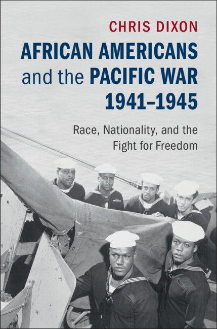 Vorderes Coverbild African Americans and the Pacific War,             1941-1945