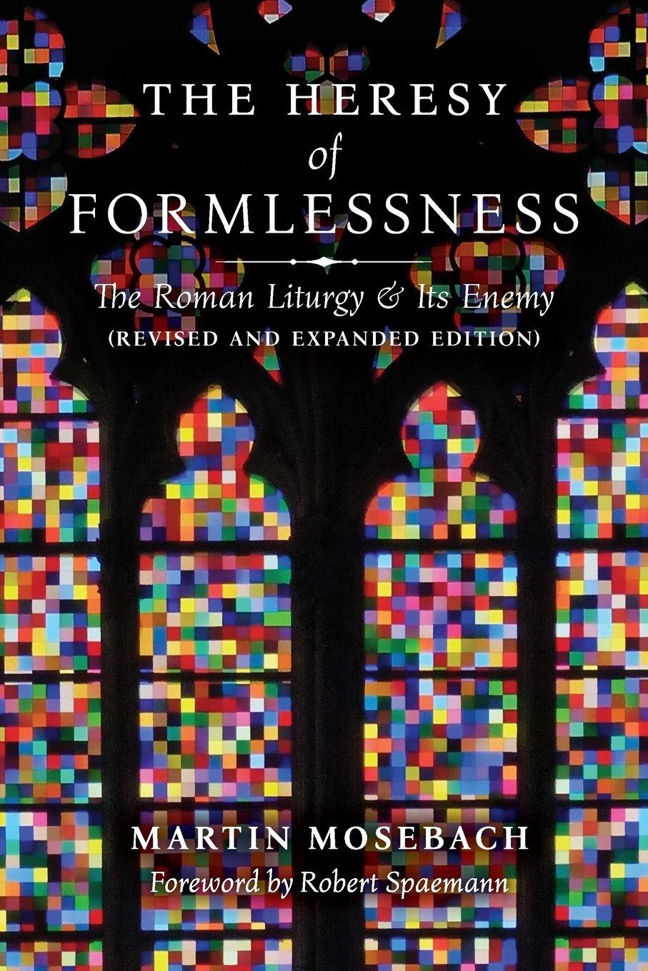 Vorderes Coverbild The Heresy of Formlessness
