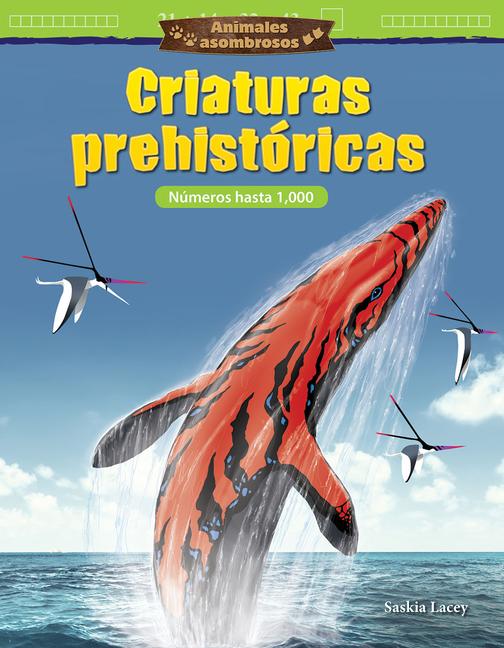 Vorderes Coverbild Animales Asombrosos: Criaturas Prehistóricas