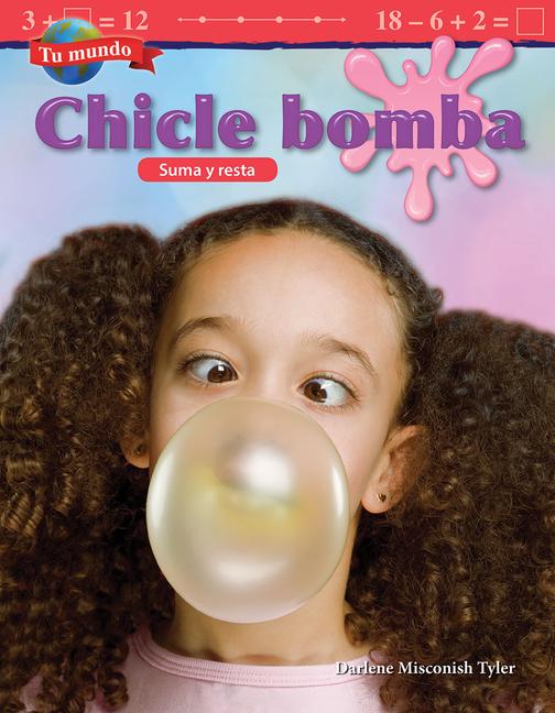 Vorderes Coverbild Tu Mundo: Chicle Bomba