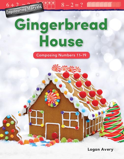 Vorderes Coverbild Engineering Marvels: Gingerbread House