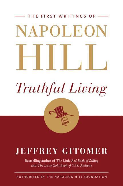 Vorderes Coverbild Truthful Living: The First Writings of Napoleon Hill