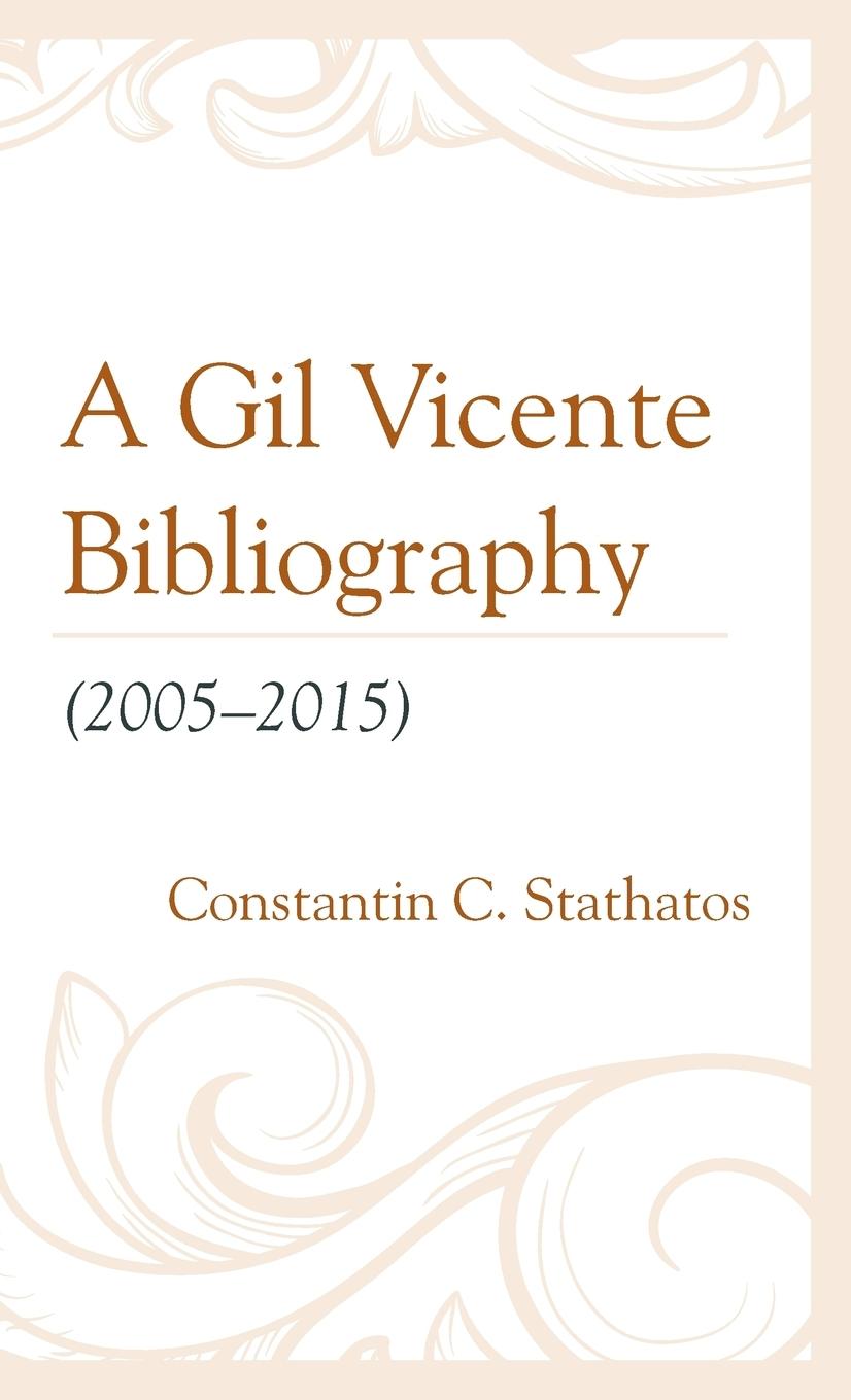 Vorderes Coverbild Gil Vicente Bibliography (2005-2015)