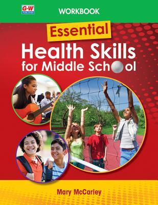 Vorderes Coverbild Essential Health Skills for Middle School, Workbook