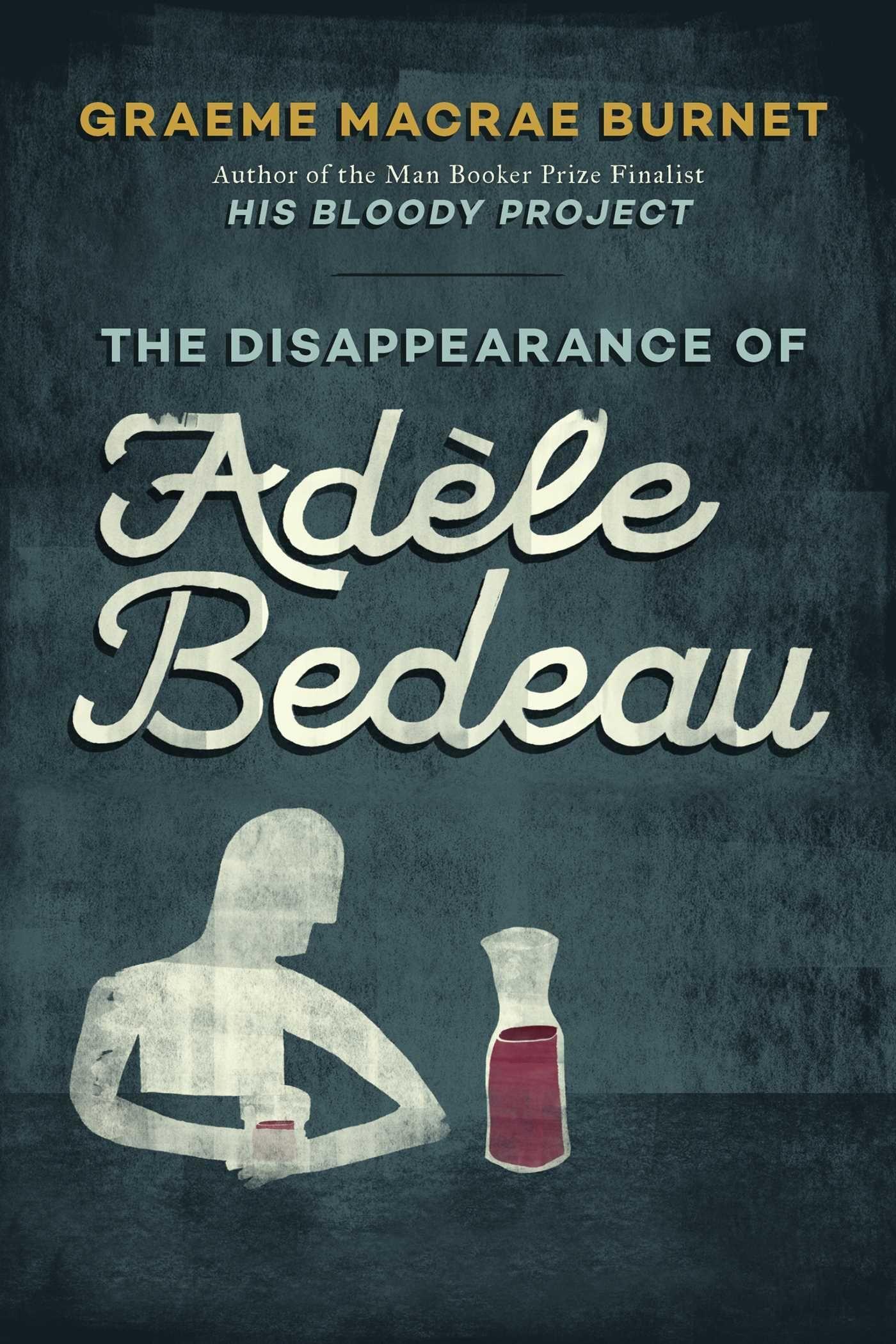 Vorderes Coverbild The Disappearance of Adèle Bedeau
