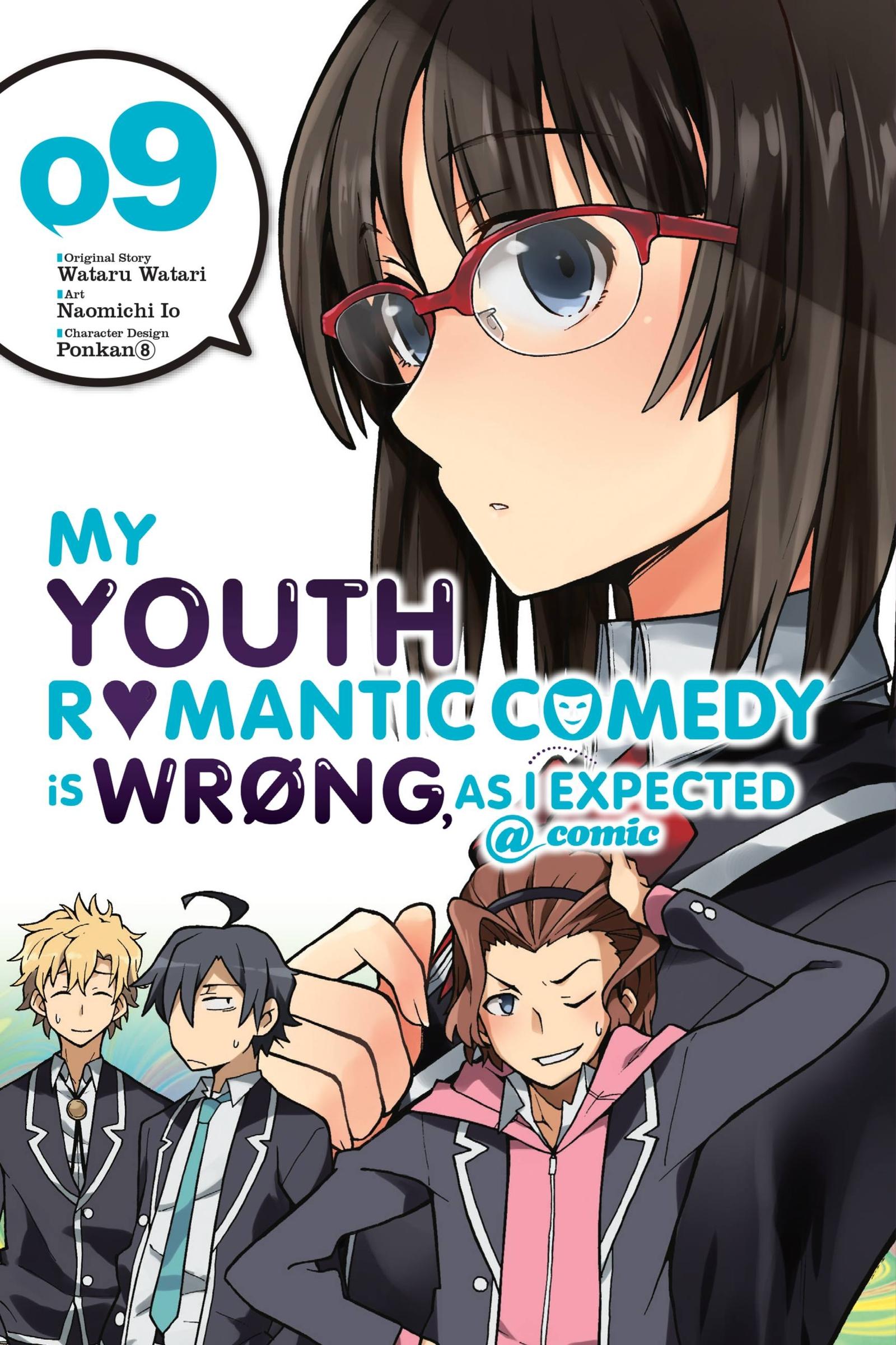 Vorderes Coverbild My Youth Romantic Comedy Is Wrong, as I Expected @ Comic, Vol. 9 (Manga)