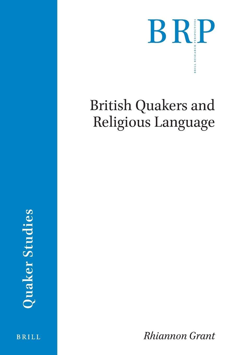 Vorderes Coverbild British Quakers and Religious Language