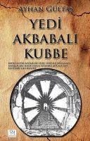 Vorderes Coverbild Yedi Akbabali Kubbe