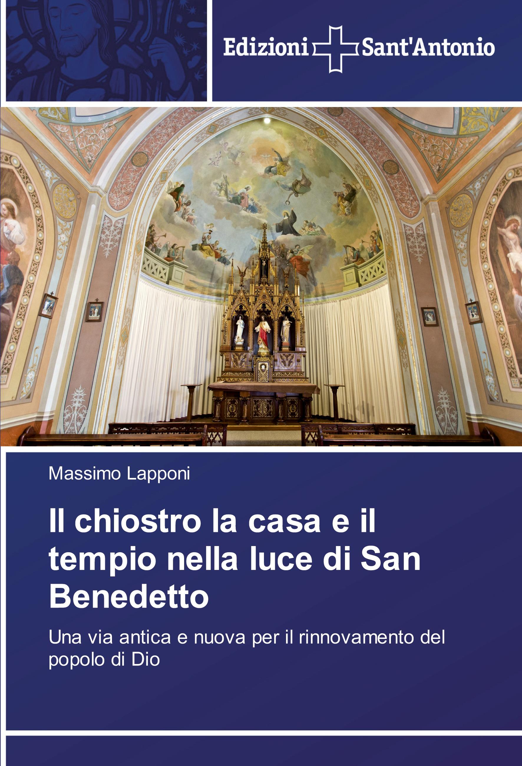 Vorderes Coverbild Il chiostro la casa e il tempio nella luce di San Benedetto