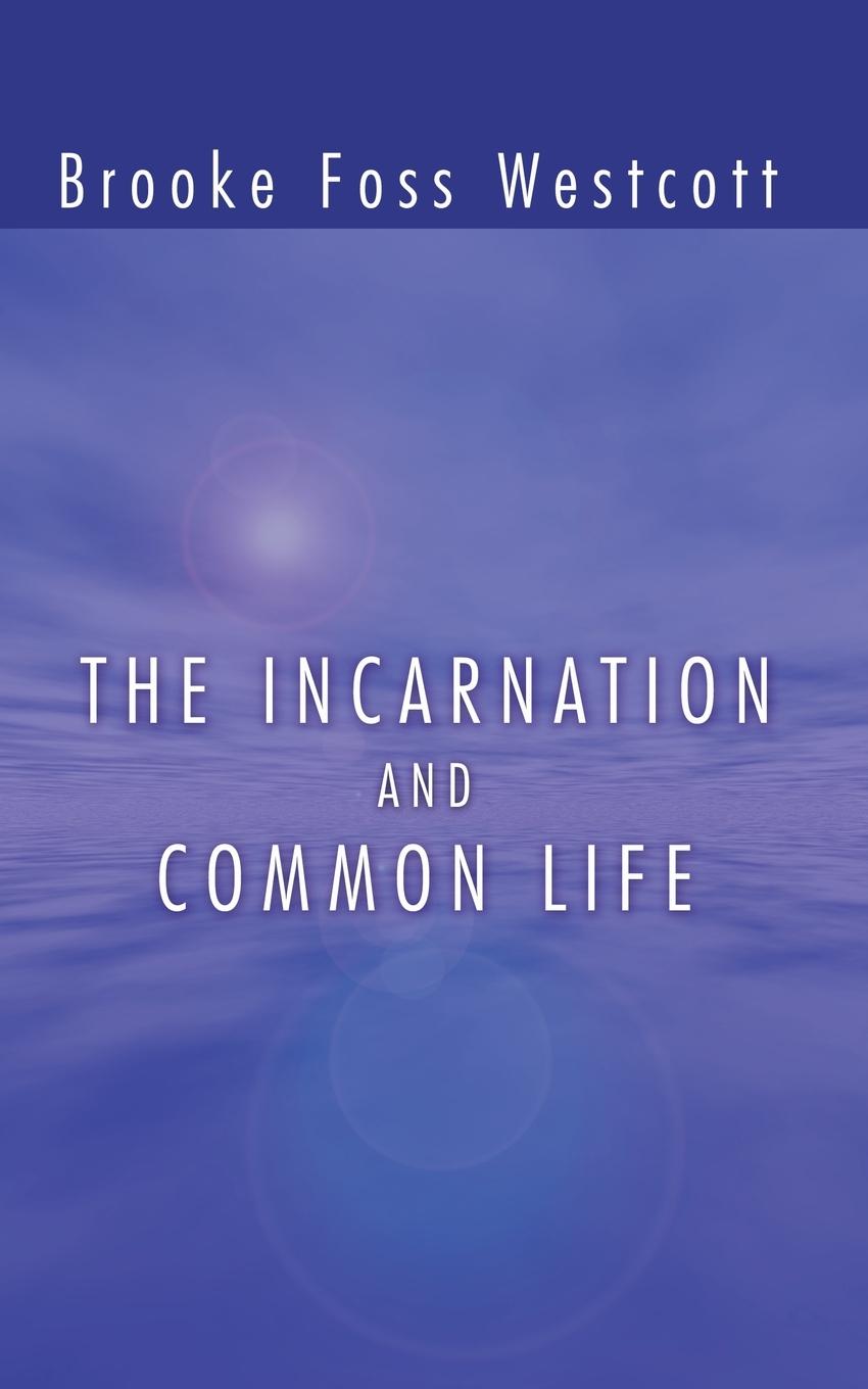Vorderes Coverbild The Incarnation and Common Life