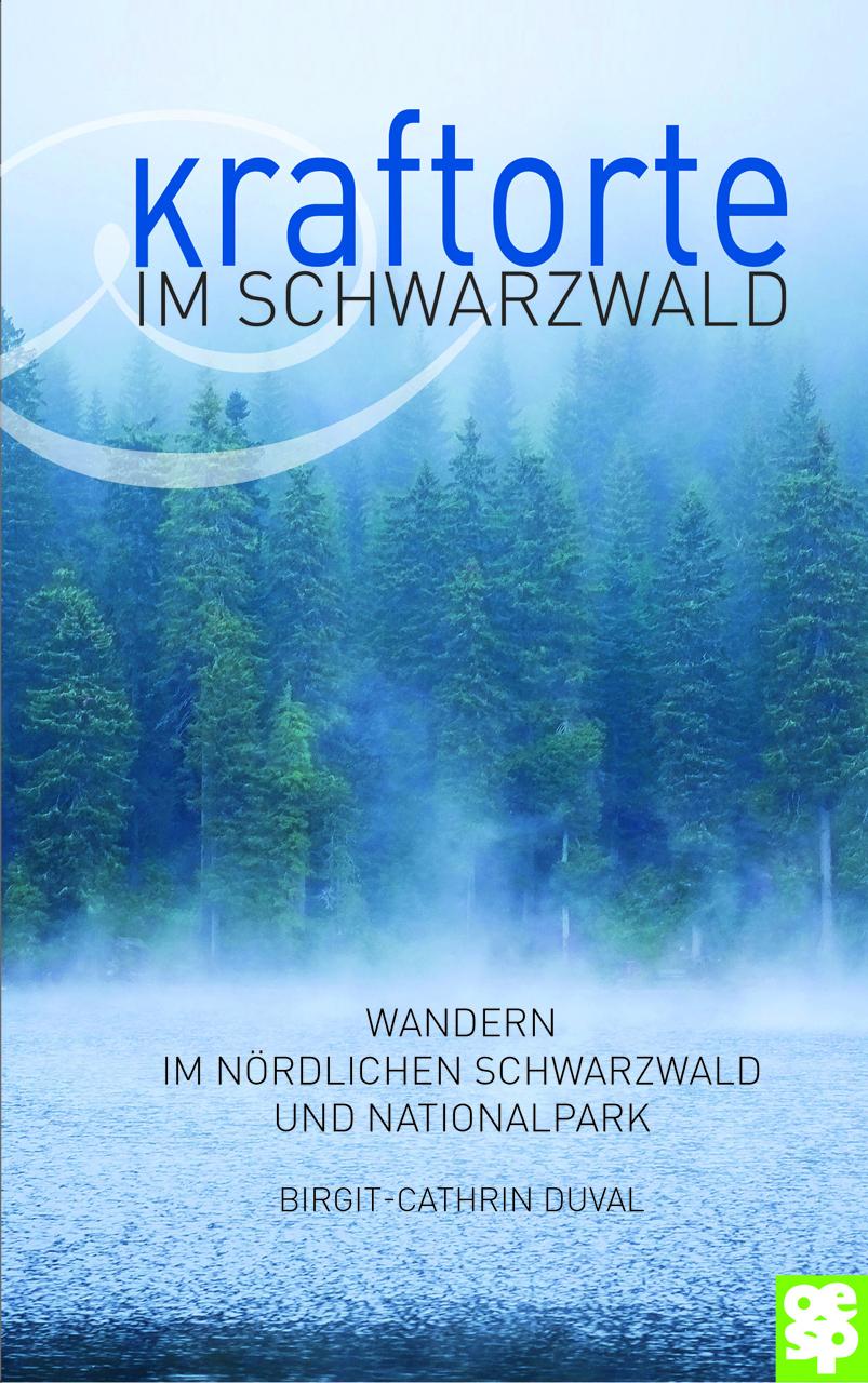 Vorderes Coverbild Kraftorte im Schwarzwald
