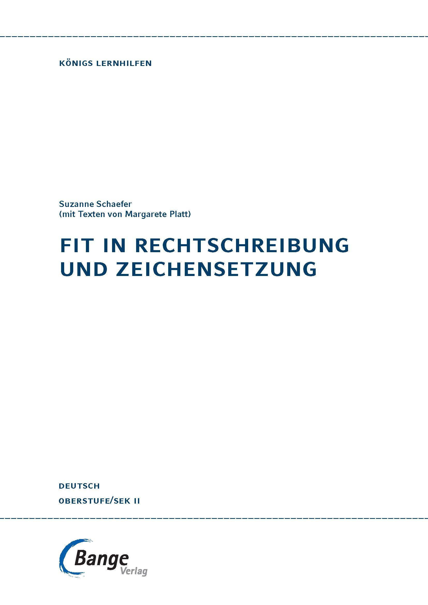 Beispielinhalt (Bild) Fit in Rechtschreibung und Zeichensetzung für die Oberstufe (SEK II).
