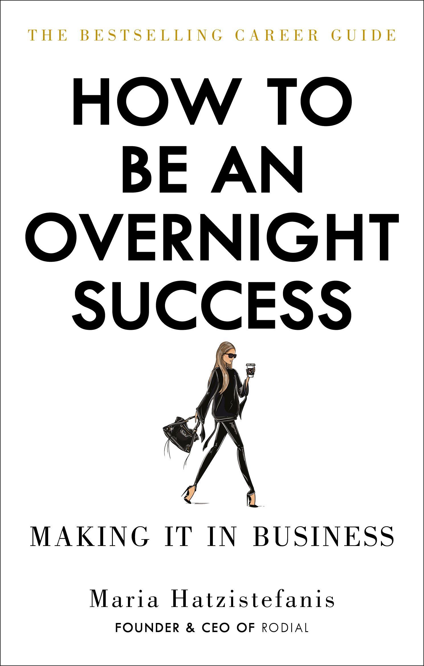 Vorderes Coverbild How to Be an Overnight Success
