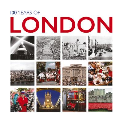 Vorderes Coverbild 100 Years of London
