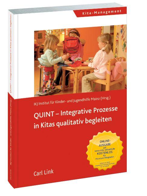 Vorderes Coverbild QUINT-Integrative Prozesse in Kitas qualitativ begleiten