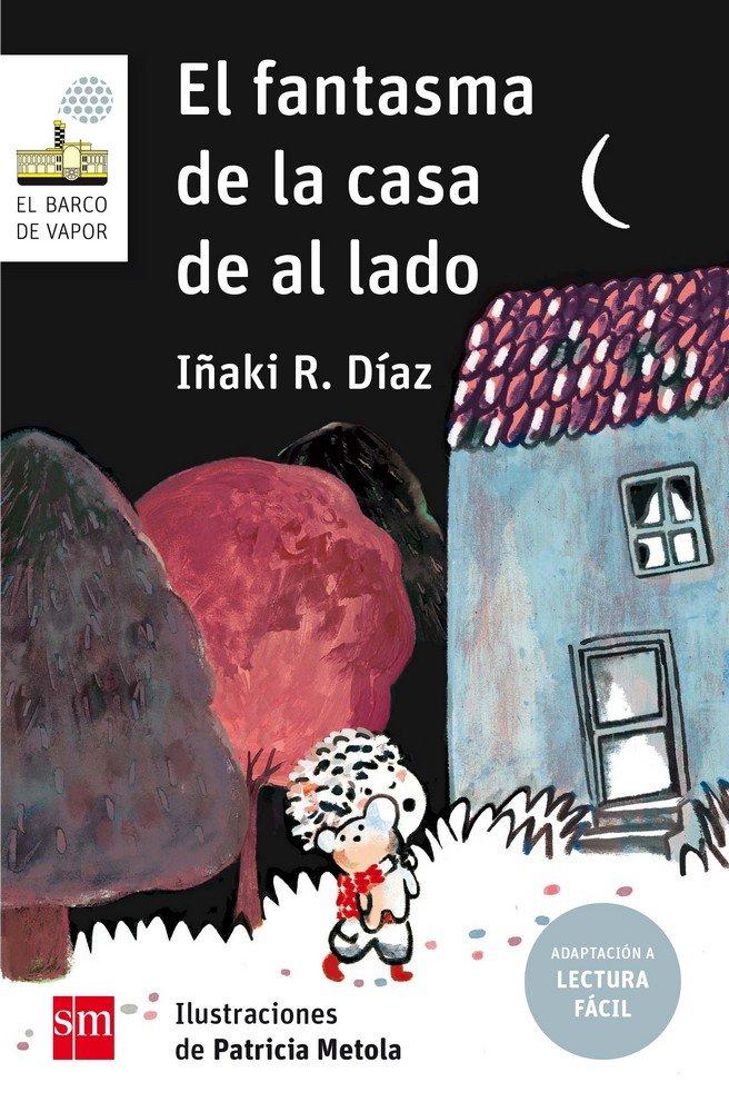 Vorderes Coverbild El Fantasma de la Casa de Al Lado